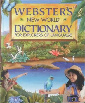 Hardcover Webster's New World Dictionary for Explorers of Language Book