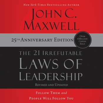 MP3 CD The 21 Irrefutable Laws of Leadership (25th Anniversary Edition): Follow Them and People Will Follow You Book