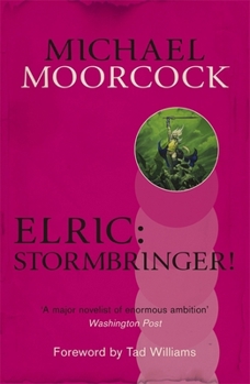 Stormbringer - Book #6 of the Elric Saga