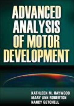 Hardcover Advanced Analysis of Motor Development Book