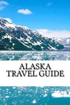 Paperback Alaska Travel Guide Book