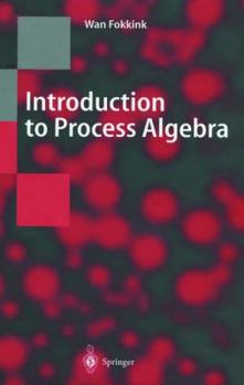 Hardcover Introduction to Process Algebra Book