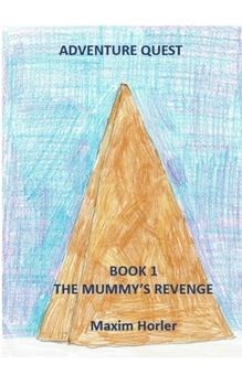 Paperback Adventure Quest Book 1 - The mummy's revenge Book