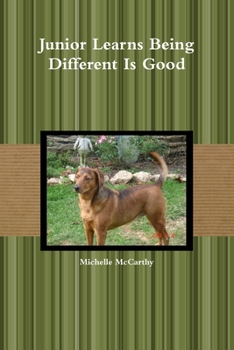 Paperback Junior Learns Being Different Is Good Book