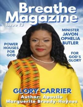 Paperback Breathe Magazine Issue 13: Glory Carrier Book