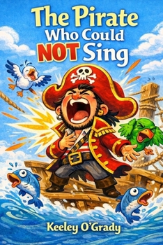 Paperback The Pirate Who Could Not Sing Book