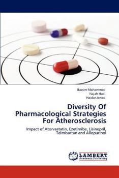 Paperback Diversity Of Pharmacological Strategies For Atherosclerosis Book