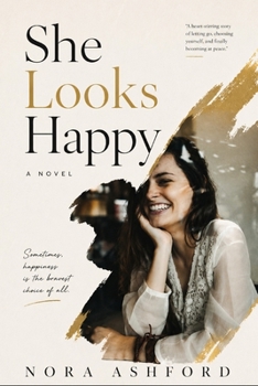 Paperback She Looks Happy: A Novel Book