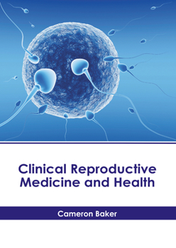 Hardcover Clinical Reproductive Medicine and Health Book