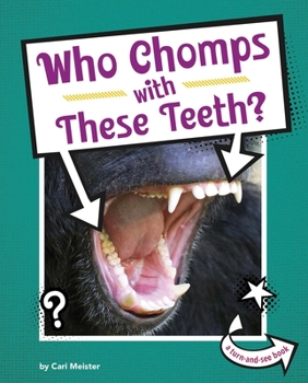 Hardcover Who Chomps with These Teeth? Book