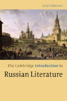 Paperback The Cambridge Introduction to Russian Literature Book