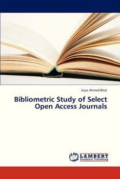 Paperback Bibliometric Study of Select Open Access Journals Book