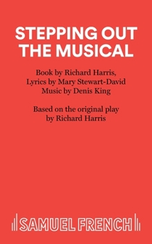 Paperback Stepping Out - The Musical Book