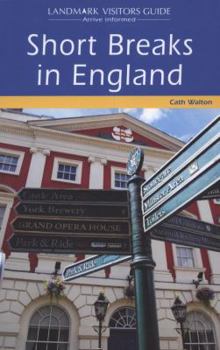 Paperback Short Breaks in England. Cath Walton Book