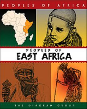 Peoples of East Africa (Peoples of Africa (New York, N.Y.).)