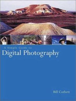 Paperback A Simple Guide to Digital Photography Book