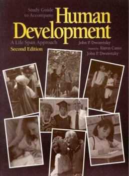 Mass Market Paperback S.G. Human Development: A Life Approach Book