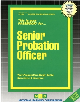 Paperback Senior Probation Officer: Test Preparation Study Guide, Questions & Answers Book
