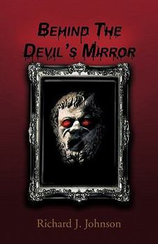 Hardcover Behind the Devil's Mirror Book