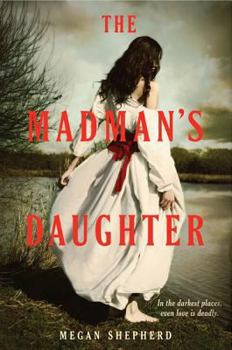 Hardcover The Madman's Daughter Book