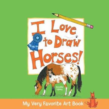 Hardcover I Love to Draw Horses! Book