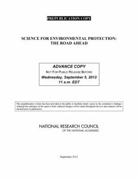Paperback Science for Environmental Protection: The Road Ahead Book