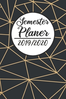 Paperback Semester Planer 2019 / 2020: Semesterplaner 2019 2020 - Studienplaner A5, Semesterkalender, Timer, Uni Planer [German] Book