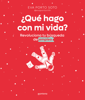 Paperback ¿Qué Hago Con Mi Vida? Revoluciona Tu Búsqueda de Empleo / What Do I Do with My Life? [Spanish] Book