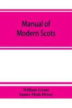 Paperback Manual of modern Scots Book