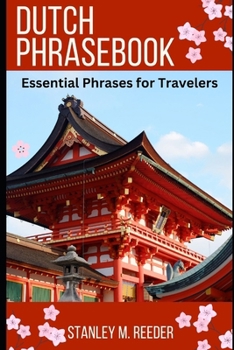 Paperback Dutch Phrasebook: Essential Phrases for Travelers Book