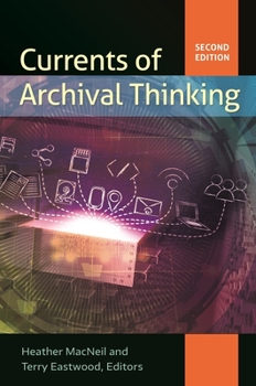 Paperback Currents of Archival Thinking Book