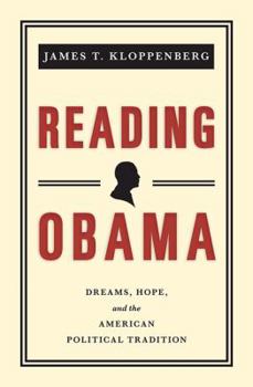 Paperback Reading Obama: Dreams, Hope, and the American Political Tradition Book