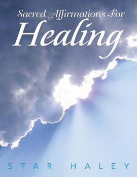 Paperback Sacred Affirmations for Healing Book