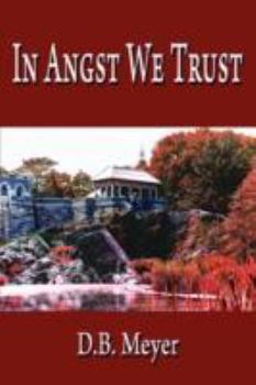 Paperback In Angst We Trust Book