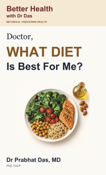 Hardcover Doctor, What DIET Is Best for Me? Book