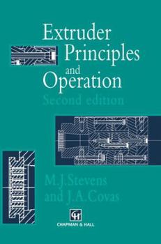 Hardcover Extruder Principles and Operation Book