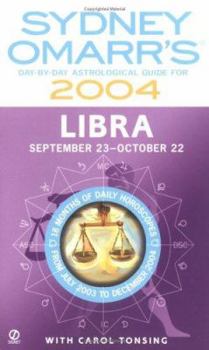 Mass Market Paperback Sydney Omarr's Day-By-Day Astrological Guide for the Year 2004: Libra: Libra Book