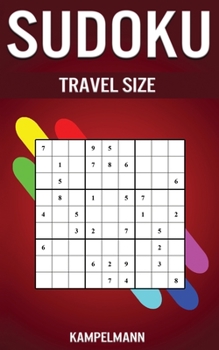 Sudoku Travel Size: 200 Easy to Hard Levels - Small Travel Friendly Edition Only 5" x 8”