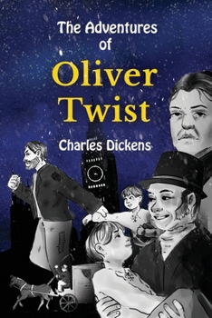 The Adventures of Oliver Twist Stufe B1 mit Englisch-deutscher Übersetzung: Vereinfachte und gekürzte Fassung von Adelina Brant