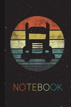 Paperback Notebook: Truck Driver Gifts Retro Truck Trucking Dad Funny Trucker Blank Lined Blank Lined Notebook for Women Men Kids Great Pr Book