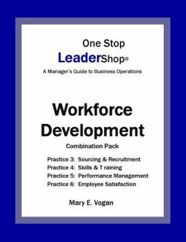 Paperback One Stop LeaderShop Workforce Development Combination Pack (One Stop LeaderShop - A Manager's Guide to Business Operations) Book