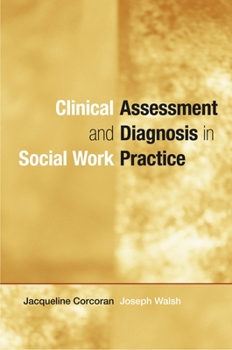 Hardcover Clinical Assessment and Diagnosis in Social Work Practice Book