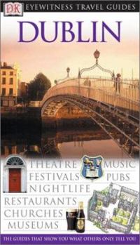 Paperback DK Eyewitness Travel Guide: Dublin Book