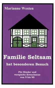Paperback Familie Seltsam hat besonderen Besuch [German] Book