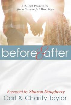 Paperback Before & After: Biblical Principles for a Successful Marriage Book