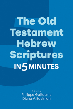 Paperback The Old Testament Hebrew Scriptures in Five Minutes Book