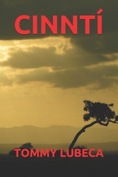 CINNTÍ (Irish Edition)