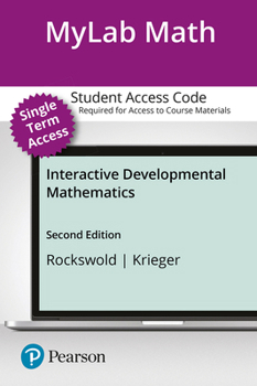 Printed Access Code Mylab Math with Pearson Etext Access Code (12 Weeks) for Interactive Developmental Math Book