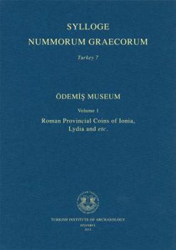Sylloge Nummorum Graecorum Turkey 7. Odemis Museum Volume 1