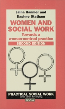 Paperback Women and Social Work: Towards a Woman-Centred Practice Book